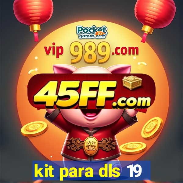 kit para dls 19
